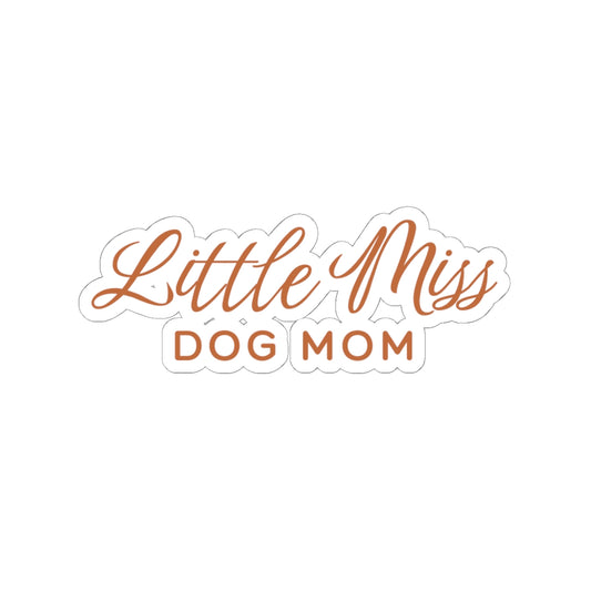 Little Miss Dog Mom Stickers