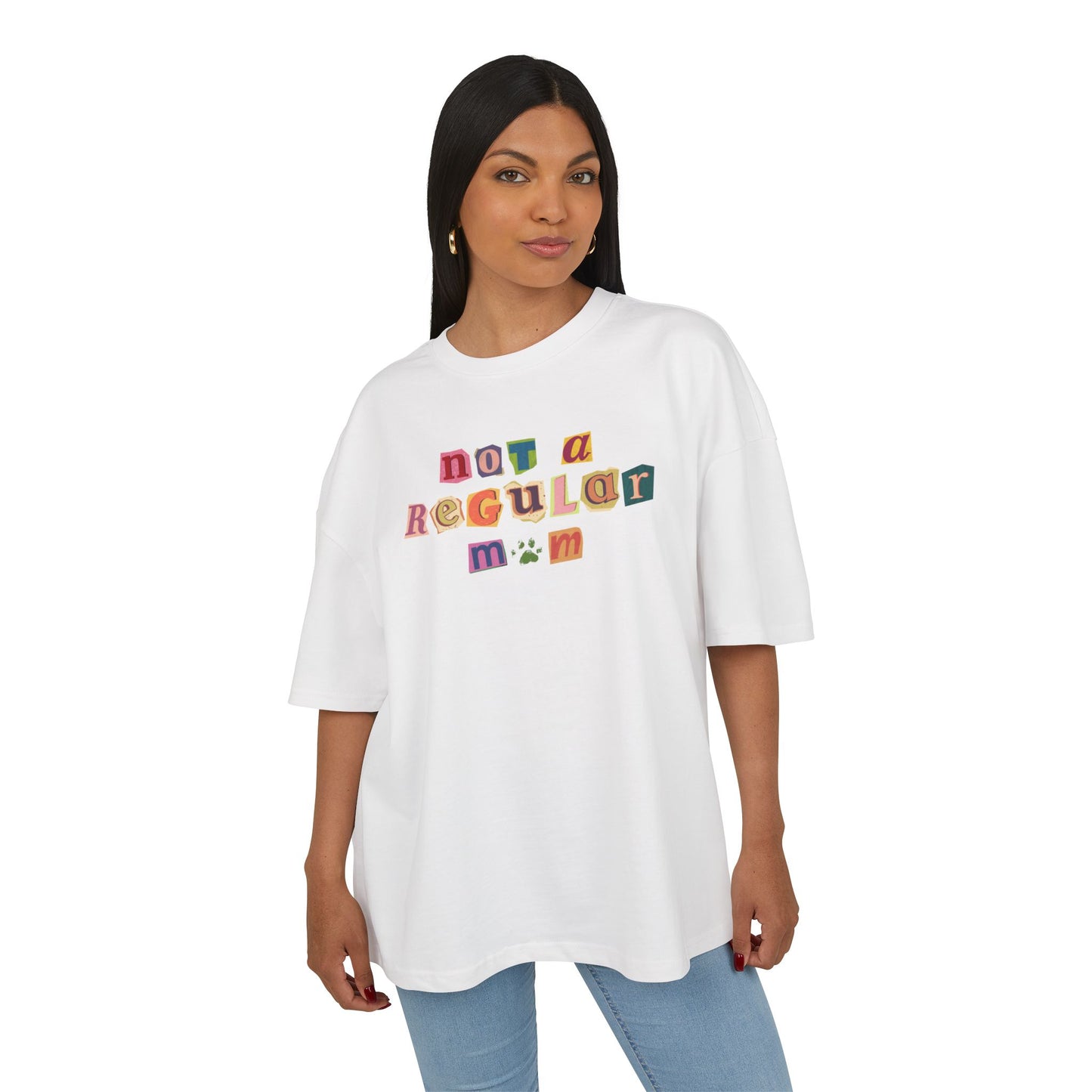 Not a Regular Mom - Oversized