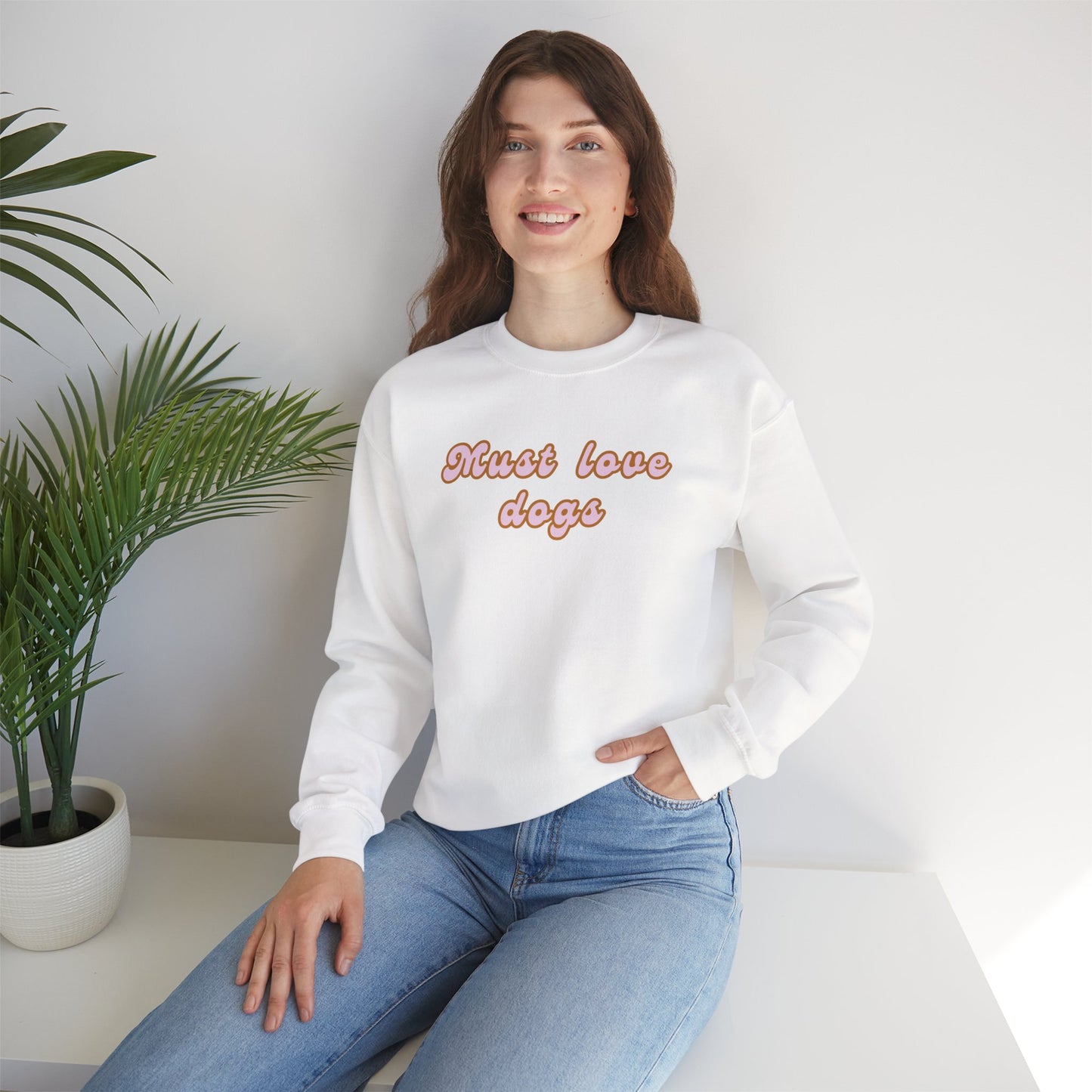 Must Love Dogs Crewneck