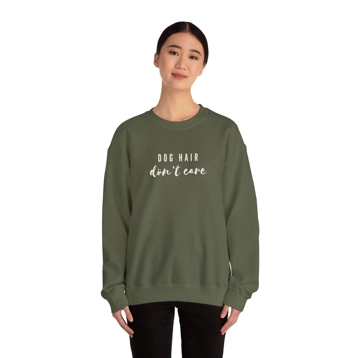 Dog Hair Don't Care Crewneck