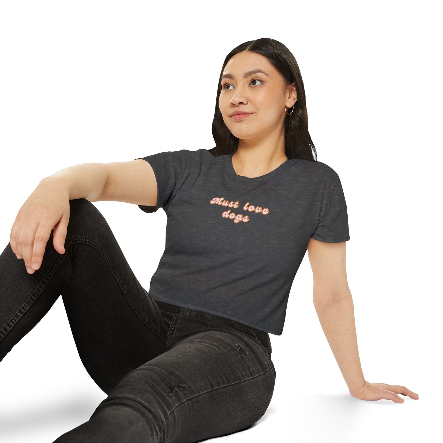 Must Love Dogs Crop Top