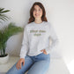 Must Love Dogs Crewneck